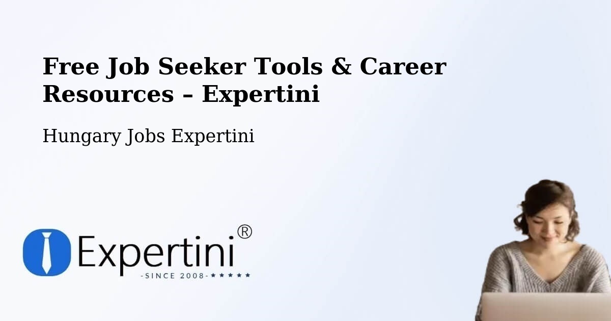 Free Job Seeker Tools & Career Resources – Nagykálló - Nagykálló, Hungary Jobs Expertini