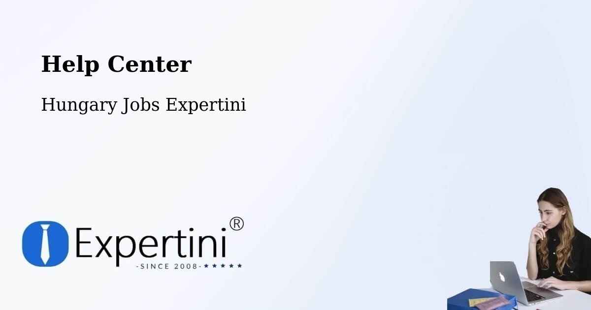 Help Center – Nagykálló - Hungary Jobs Expertini