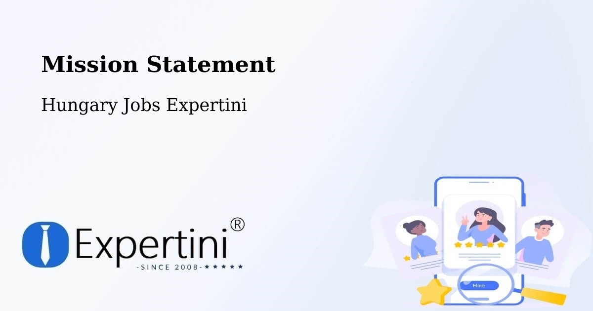 Corporate Mission – Nagykálló - Hungary Jobs Expertini